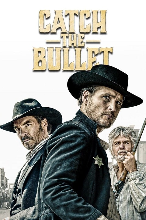 دانلود فیلم Catch the Bullet 2021