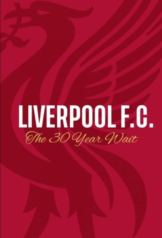 دانلود مستند Liverpool FC: The 30 Year Wait 2020