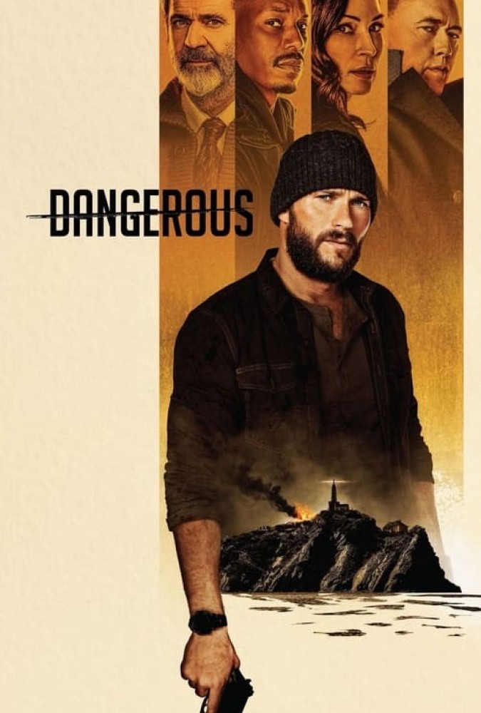 دانلود فیلم Dangerous 2021