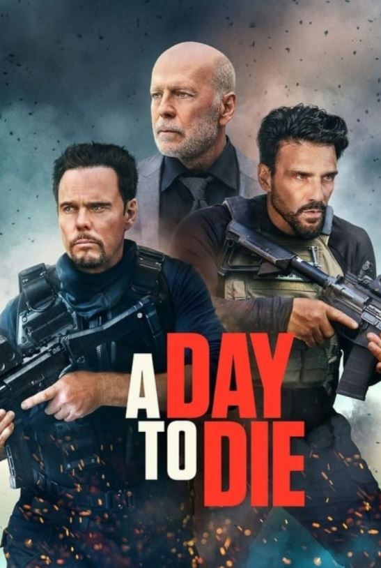 دانلود فیلم A Day to Die 2022