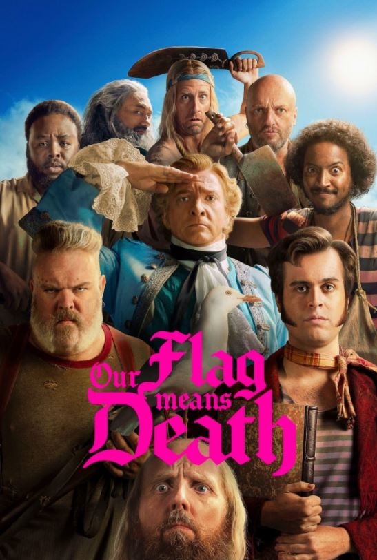 دانلود سریال Our Flag Means Death 2022