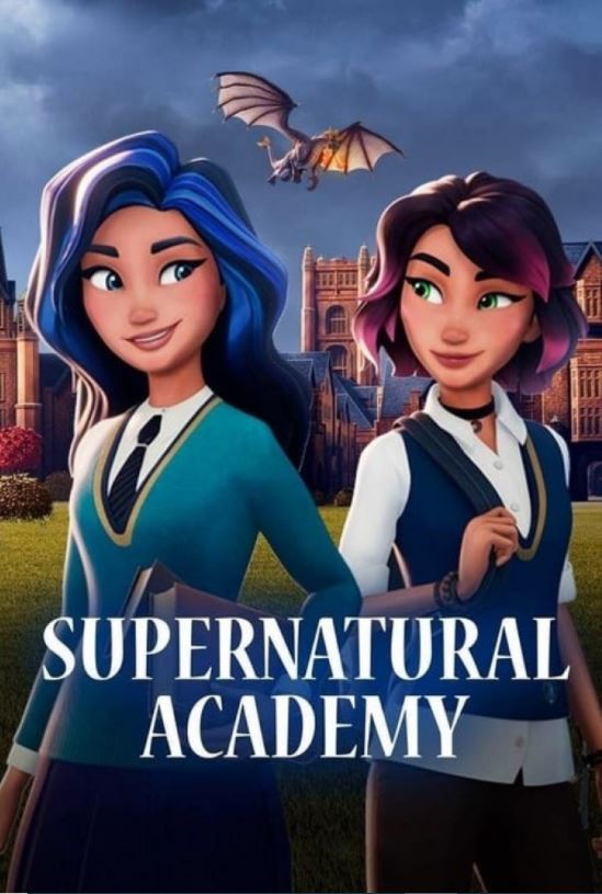 دانلود انیمیشن سریالی Supernatural Academy 2022