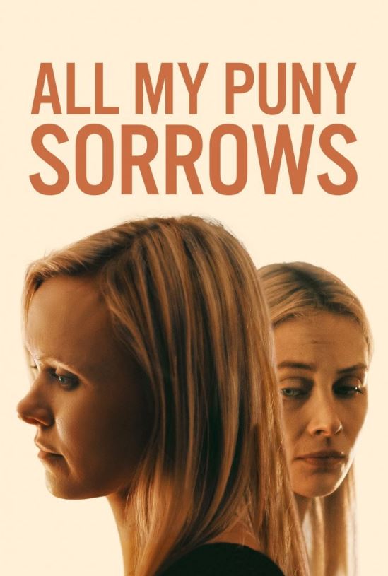 دانلود فیلم All My Puny Sorrows 2021