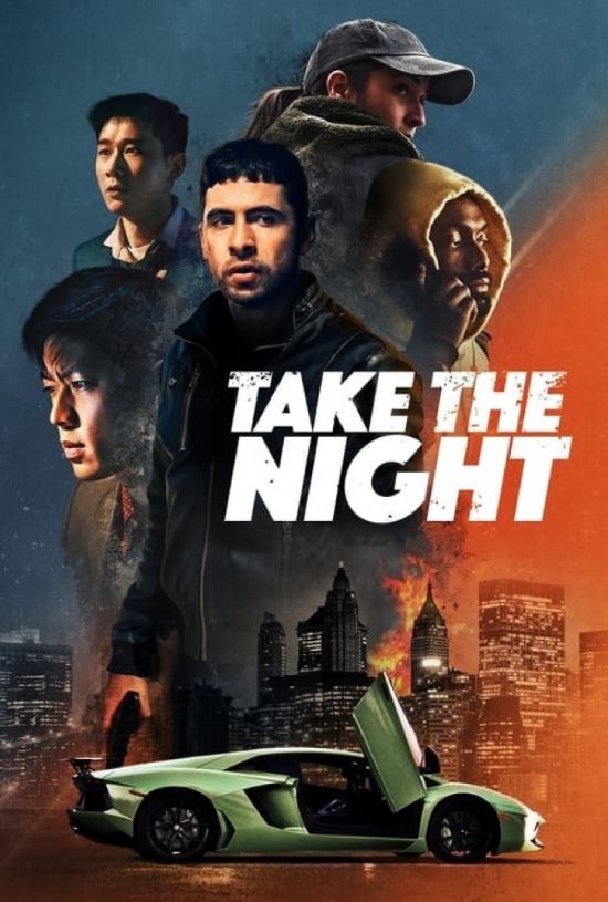 دانلود فیلم Take the Night 2022
