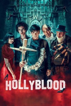 دانلود فیلم HollyBlood 2022