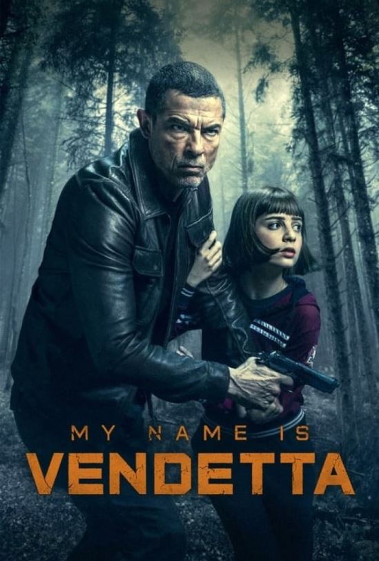 دانلود فیلم My Name Is Vendetta 2022