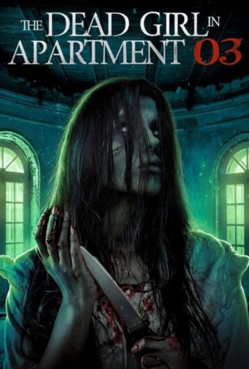 دانلود فیلم The Dead Girl in Apartment 03 2022