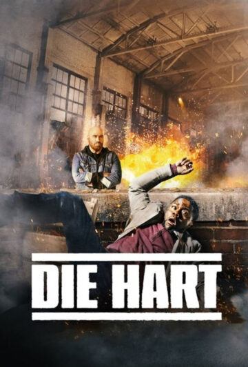 دانلود فیلم Die Hart: The Movie 2023