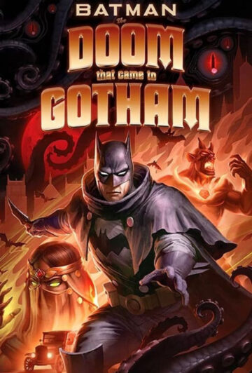 دانلود انیمیشن Batman: The Doom That Came to Gotham 2023