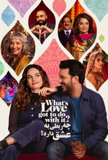 دانلود فیلم What’s Love Got to Do with It? 2022