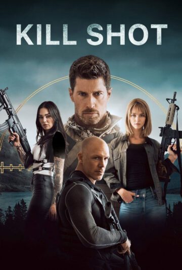 دانلود فیلم Kill Shot 2023
