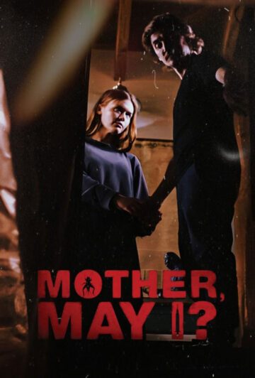 دانلود فیلم Mother May I 2023