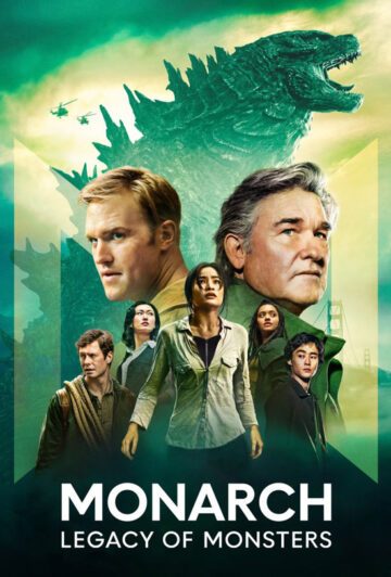 دانلود سریال Monarch: Legacy of Monsters 2023