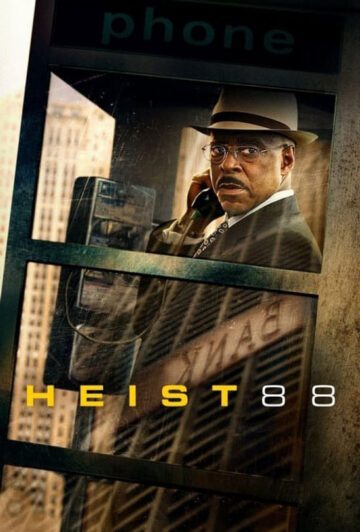 فیلم Heist 88 2023 سرقت هشتاد و هشت