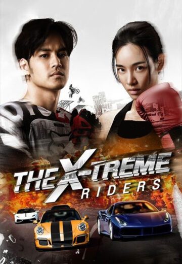 دانلود فیلم The X-Treme Riders 2023 رانندگی بدون حد و مرز