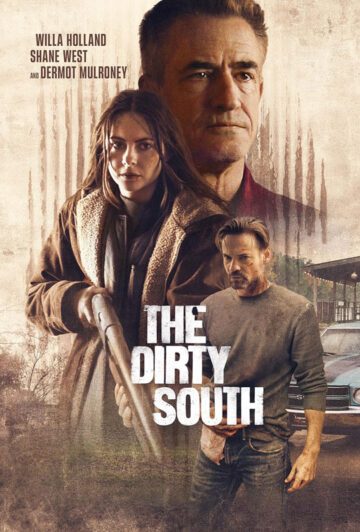 فیلم The Dirty South 2023 جنوب کثیف
