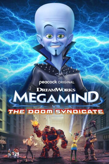 انیمیشن Megamind vs. The Doom Syndicate 2024 کله کدو در مقابل اتحادیه نابودی