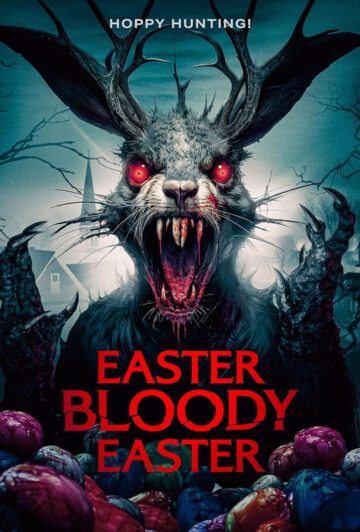 فیلم Easter Bloody Easter 2024 عید پاک خونین
