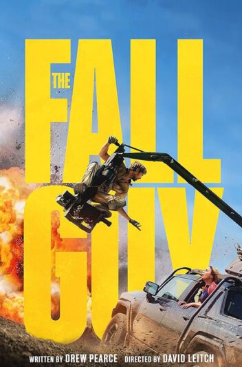 فیلم The Fall Guy 2024 مرد ساده لوح