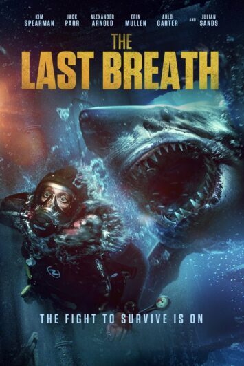 فیلم The Last Breath 2024 آخرین نفس