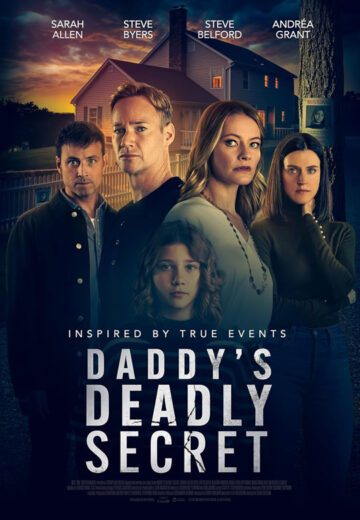 فیلم Daddys Deadly Secret 2024 راز مرگبار بابا