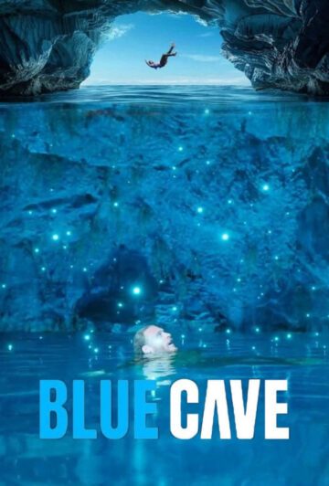 فیلم Blue Cave 2024 غار آبی