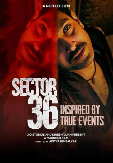 فیلم Sector 36 2024 بخش سی و شش