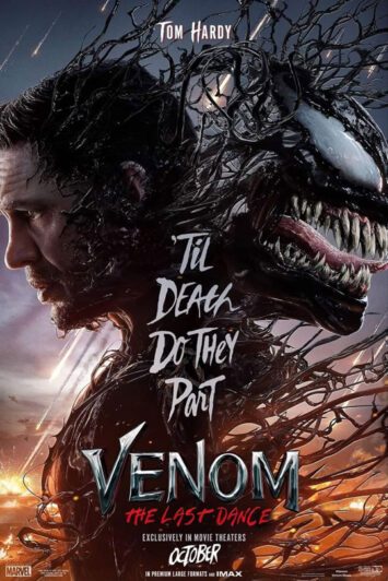 فیلم Venom: The Last Dance 2024 ونوم آخرین رقص
