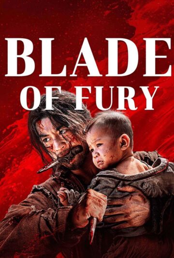 فیلم Blade of Fury 2024 تیغ خشم