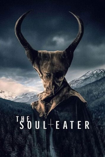 فیلم The Soul Eater 2024 روح خوار
