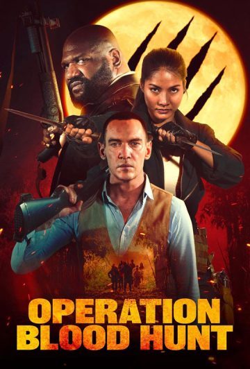 فیلم Operation Blood Hunt 2024 عملیات شکار خون