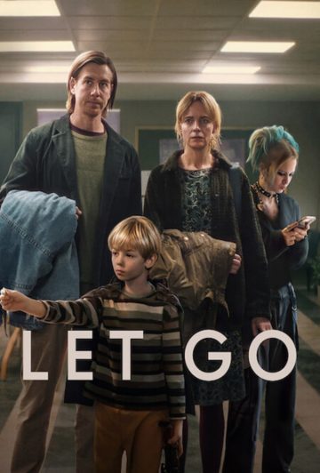 فیلم Let Go 2024 رها کن