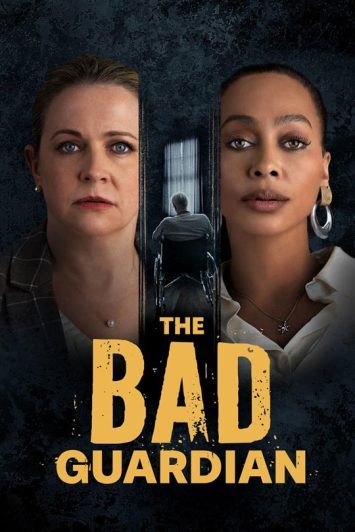 فیلم The Bad Guardian 2024 نگهبان بد