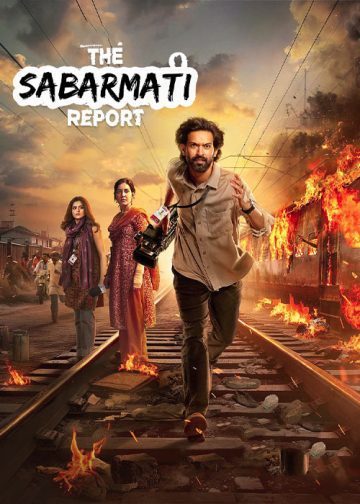 فیلم The Sabarmati Report 2024 گزارش سابارماتی