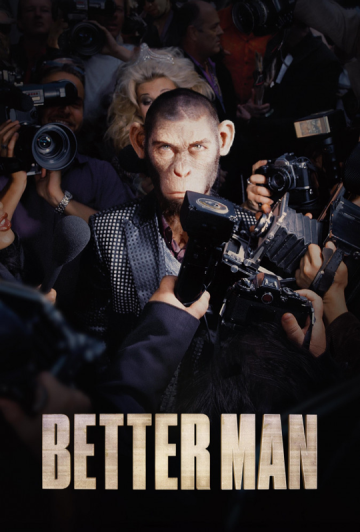 فیلم Better Man 2024 مرد بهتر