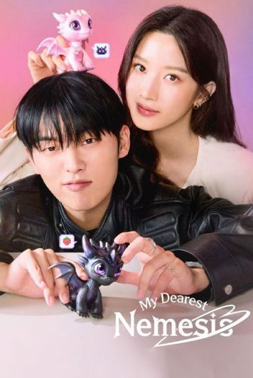 سریال My Dearest Nemesis 2025 دشمن عزیزم