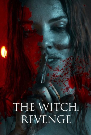 فیلم The Witch: Revenge 2024 جادوگر: انتقام