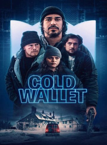 فیلم Cold Wallet 2024 کیف پول سرد