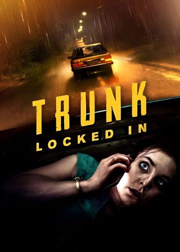 فیلم Trunk: Locked In 2023 صندوق عقب قفل شده
