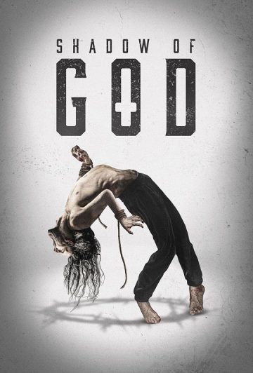 فیلم Shadow of God 2025 در سایه‌ خدا