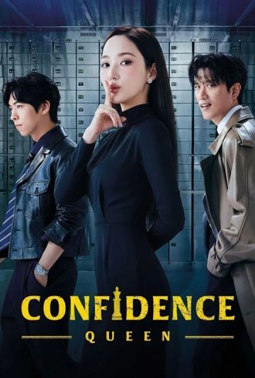 سریال Confidence Queen 2025 ملکه فریب