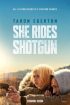 فیلم She Rides Shotgun 2025 او سوار تفنگ ساچمه‌ای می‌شود