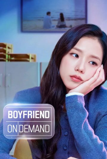 سریال Boyfriend on Demand 2026 دوستی در صورت نیاز