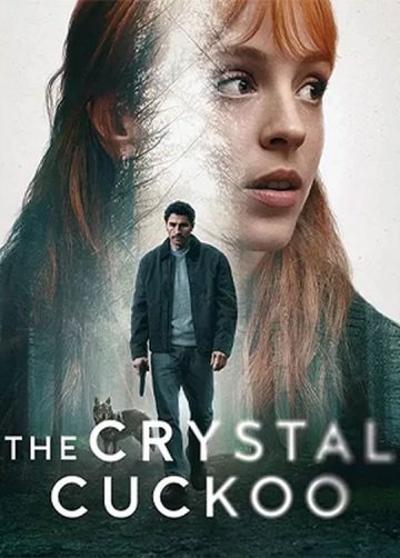 سریال the crystal cuckoo 2025 پرنده بلورین