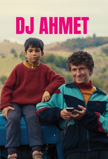فیلم DJ Ahmet 2025 دی جی احمد