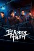 سریال The Hidden Truth 2026 حقیقت پنهان