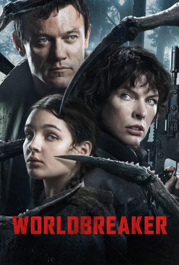 فیلم World-Breaker 2025 جهان شکن