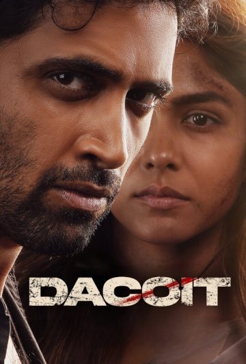 فیلم Dacoit: A Love Story 2026 داستان عاشقانه یک راهزن