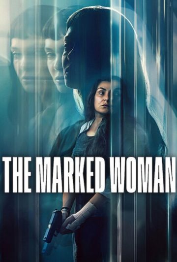 فیلم The Marked Woman 2026 زن نشانه دار