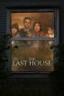 فیلم The Last House 2026 آخرین خانه